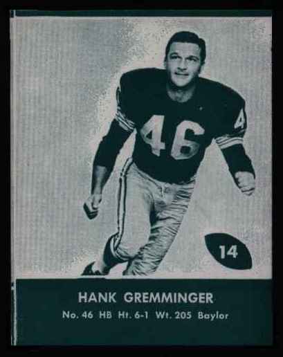 14 Hank Gremminger